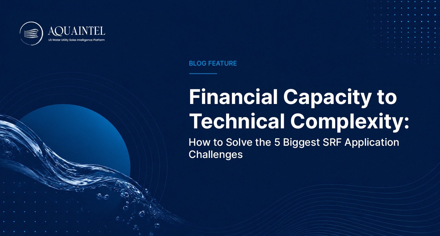 Financial Capacity to Technical Complexity: How to Solve the 5 Biggest SRF Application Challenges