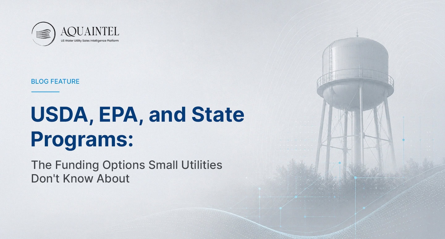 Infographic showing federal and state funding programs available to small water utilities including USDA Rural Development grants, EPA small system programs, and SRF set asides for communities under 10,000