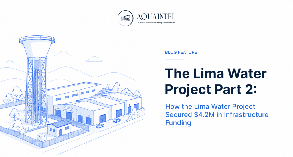Lima Water Project Part 2 case study showing how a small municipal water utility built a $4 2 million infrastructure funding stack through grants, financing, partnerships, and strategic funding alignment 
